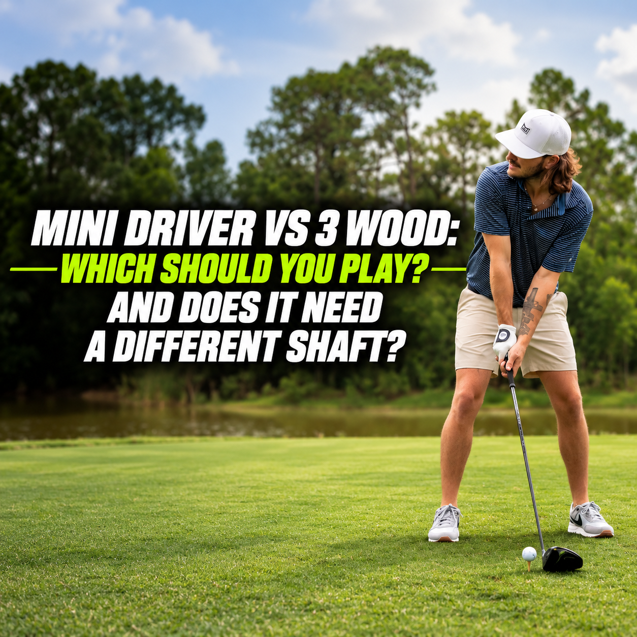  mini driver vs 3 wood