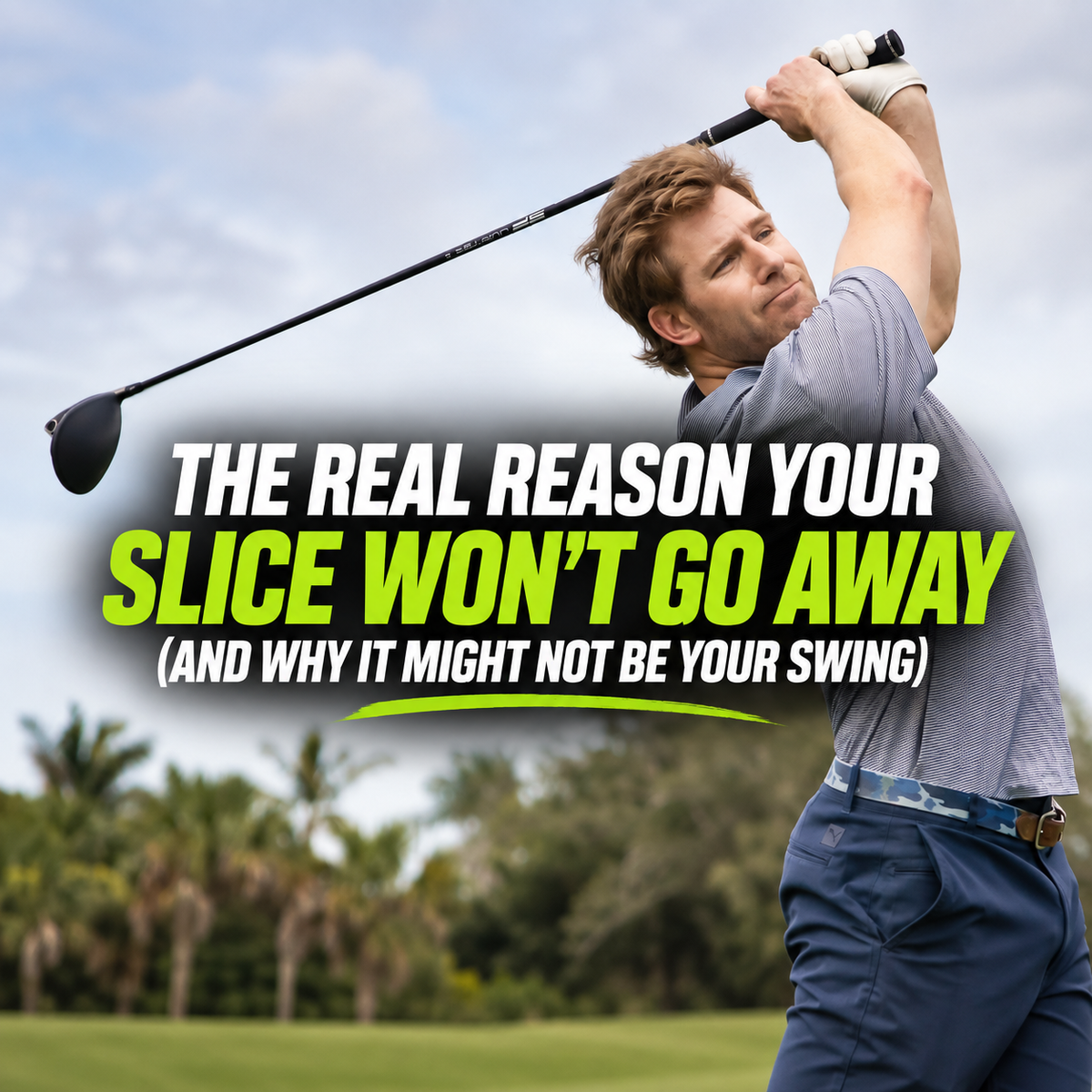 how to fix a slice golf driver